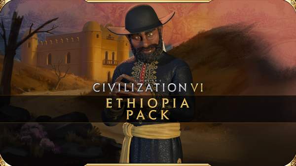 《文明6》DLC “埃塞俄比亚”介绍